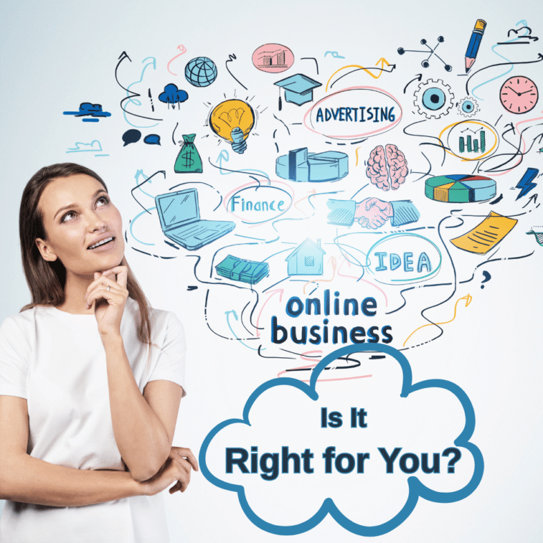 Online Business - Is It Right for You