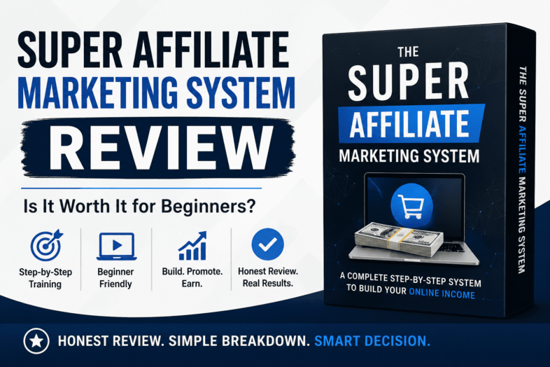 The Super Affiliate Marketing System Review